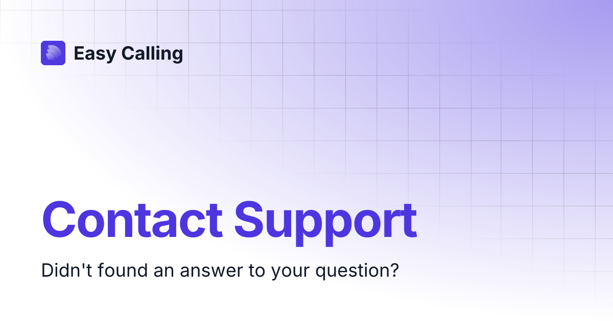 Contact Support | Easy Calling